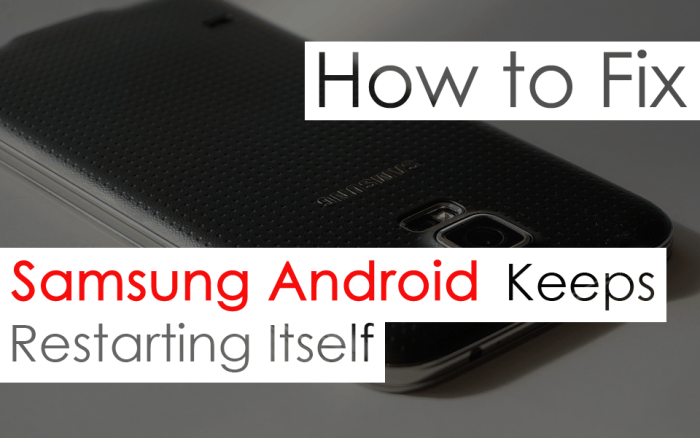 Cara mengatasi Samsung Galaxy A Series yang sering restart