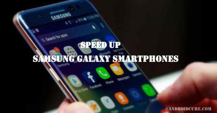 Samsung Cara meningkatkan performa Samsung Galaxy S Series
